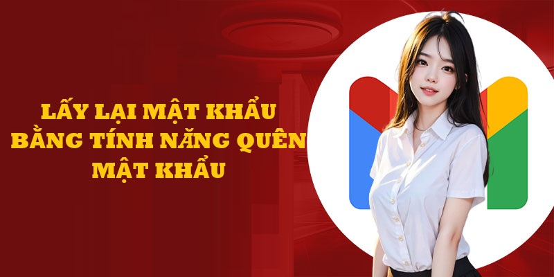 quên mật khẩu cwin lấy lại bằng tính năng quên mật khẩu 