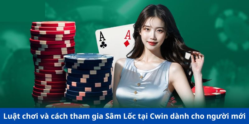 sâm lốc luật chơi 